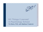 Book cover for 101 Things I Learned(r) in Psychology School