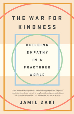 Book cover for The War for Kindness: Building Empathy in a Fractured World
