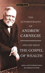 Book cover for Autobiography of Andrew Carnegie and the Gospel of Wealth