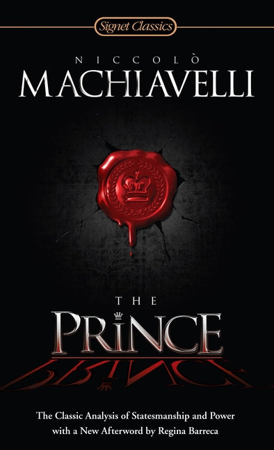 Book cover for Prince: The Classic Analysis of Statesmanship and Power