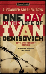Book cover for One Day in the Life of Ivan Denisovich: (50th Anniversary Edition)
