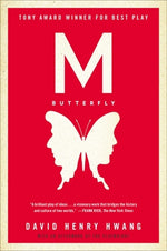 Book cover for M. Butterfly: With an Afterword by the Playwright
