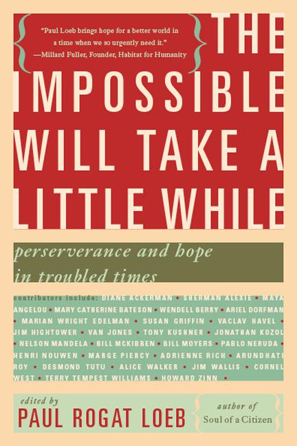 Book cover for Impossible Will Take a Little While: A Citizen's Guide to Hope in a Time of Fear