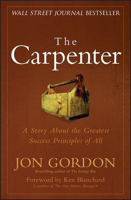 Book cover for The Carpenter: A Story about the Greatest Success Strategies of All