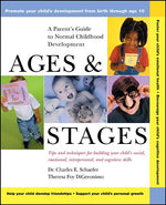 Book cover for Ages and Stages: A Parent's Guide to Normal Childhood Development