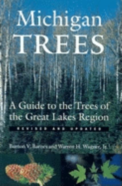 Book cover for Michigan Trees: A Guide to the Trees of the Great Lakes Region