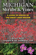 Book cover for Michigan Shrubs and Vines: A Guide to Species of the Great Lakes Region