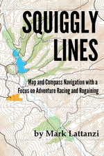 Book cover for Squiggly Lines: Map and Compass Navigation in Adventure Races and Rogaines
