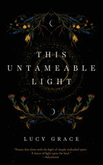 Book cover for This Untameable Light
