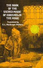 Book cover for Book of the Sacred Magic of Abramelin the Mage
