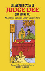 Book cover for Celebrated Cases of Judge Dee (Dee Goong An)