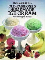 Book cover for Old-Fashioned Homemade Ice Cream: With 58 Original Recipes