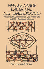 Book cover for Needle-Made Laces and Net Embroideries: Reticella Work, Carrickmacross Lace, Princess Lace and Other Traditional Techniques