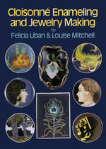 Book cover for Cloisonne Enameling and Jewelry Making