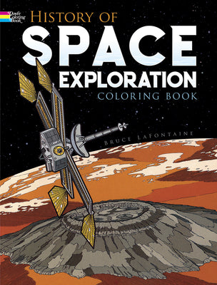 Book cover for History of Space Exploration Coloring Book