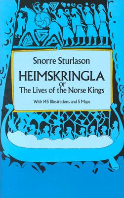 Book cover for Heimskringla: Or, the Lives of the Norse Kings