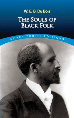 Book cover for The Souls of Black Folk (Dover Thrift Editions)