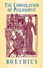 Book cover for The Consolation of Philosophy