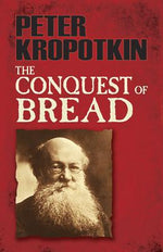 Book cover for The Conquest of Bread