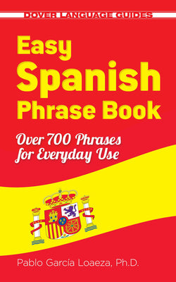 Book cover for Easy Spanish Phrase Book New Edition: Over 700 Phrases for Everyday Use