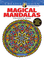 Book cover for Creative Haven Magical Mandalas Coloring Book: By the Illustrator of the Mystical Mandala Coloring Book