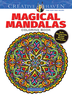 Book cover for Creative Haven Magical Mandalas Coloring Book: By the Illustrator of the Mystical Mandala Coloring Book