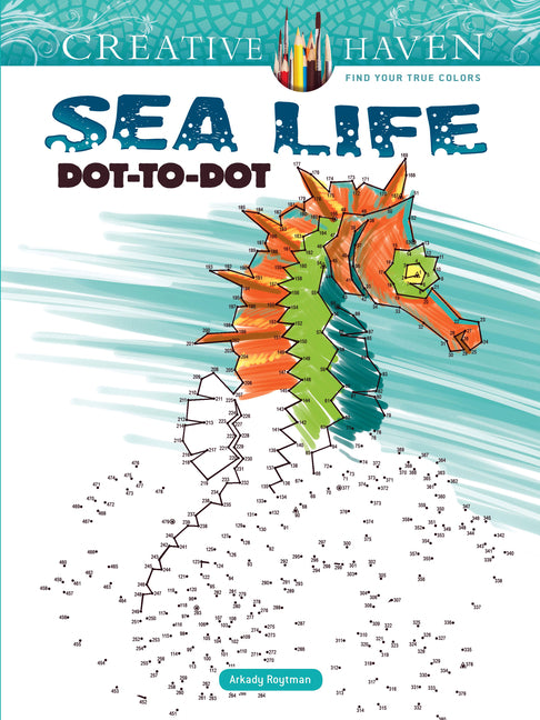 Book cover for Creative Haven Sea Life Dot-To-Dot Coloring Book