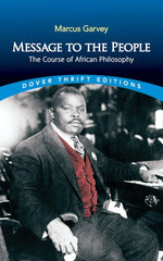 Book cover for Message to the People: The Course of African Philosophy