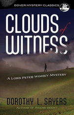 Book cover for Clouds of Witness: A Lord Peter Wimsey Mystery