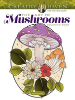 Book cover for Creative Haven the Art of Mushrooms Coloring Book