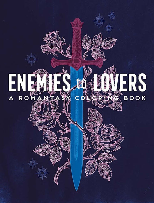Book cover for Enemies to Lovers: A Romantasy Coloring Book