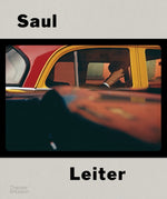 Book cover for Saul Leiter: The Centennial Retrospective