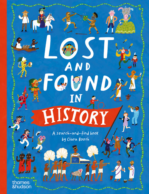 Book cover for Lost and Found in History