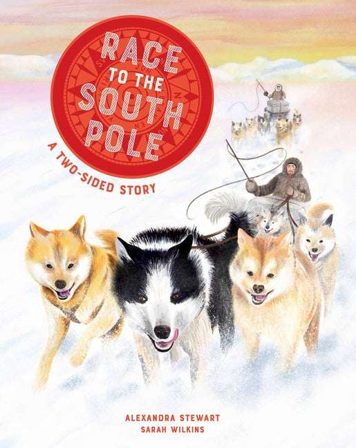 Book cover for Race to the South Pole: A Two--Sided Story
