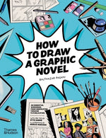 Book cover for How to Draw a Graphic Novel