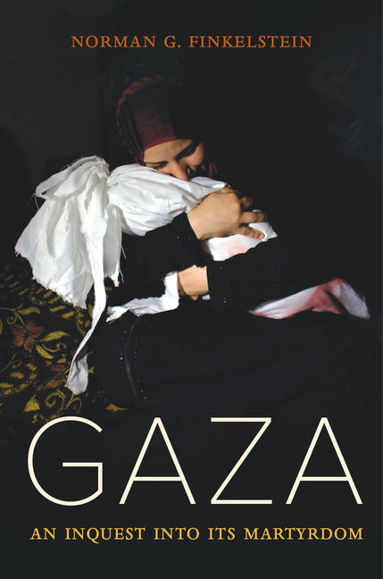 Book cover for Gaza: An Inquest Into Its Martyrdom