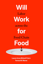 Book cover for Will Work for Food: Labor Across the Food Chain