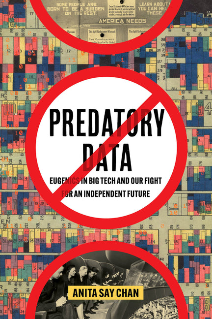 Book cover for Predatory Data: Eugenics in Big Tech and Our Fight for an Independent Future