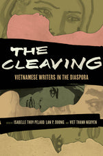 Book cover for Cleaving: Vietnamese Writers in the Diaspora Volume 8