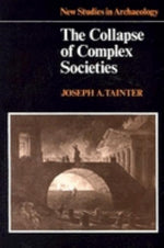 Book cover for Collapse of Complex Societies 1ed