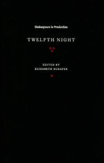 Book cover for Twelfth Night: GCSE 9-1 and A-Level Set Text Student Edition