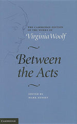 Book cover for Between the Acts (Annotated): The Virginia Woolf Library Annotated Edition