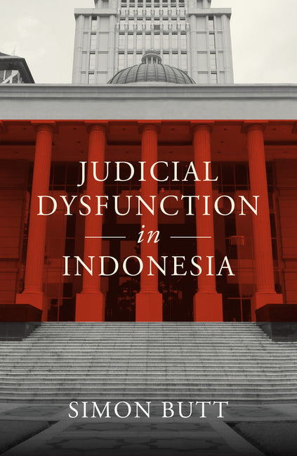 Book cover for Judicial Dysfunction in Indonesia