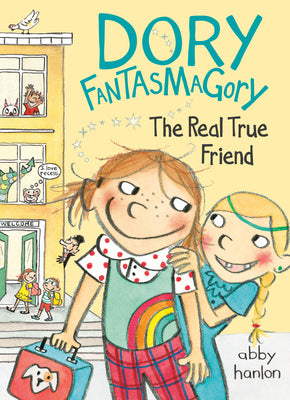 Book cover for Dory Fantasmagory: The Real True Friend