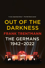 Book cover for Out of the Darkness: The Germans, 1942-2022