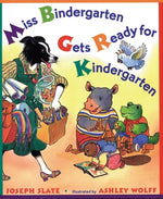 Book cover for Miss Bindergarten Gets Ready for Kindergarten