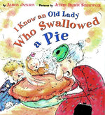 Book cover for I Know an Old Lady Who Swallowed a Pie