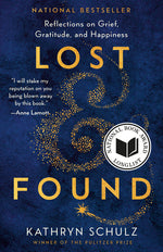 Book cover for Lost & Found: Reflections on Grief, Gratitude, and Happiness