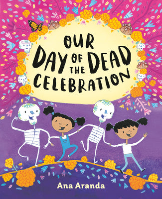 Book cover for Our Day of the Dead Celebration