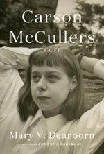 Book cover for Carson McCullers: A Life